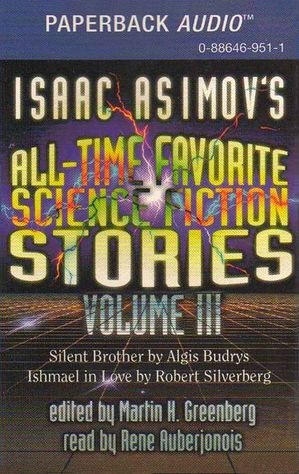 All Time Favorite Science Fiction Stories, Vol. 3 (All-Time Favorite Science Fiction Stories, #3)