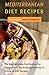 MEDITERRANEAN DIET RECIPES:...