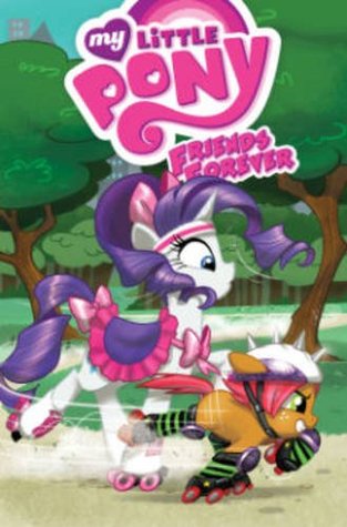My Little Pony: Friends Forever, Vol. 4 (Paperback)