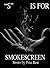 "S" IS FOR SMOKESCREEN: Sto...