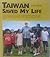 Taiwan Saved My Life