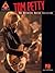 Tom Petty - The Definitive Guitar Collection Songbook (Guitar Recorded Versions)