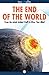 The End of the World
