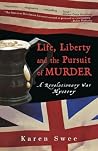 Life, Liberty and...