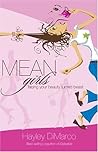 Mean Girls: Facing Your Beauty Turned Beast