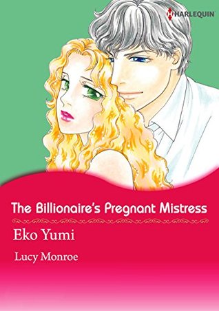 The Billionaire's Pregnant Mistress (Kindle Edition)