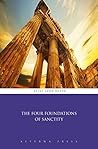 Book cover for The Four Foundations of Sanctity (Illustrated)