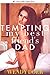 Tempting My Best Friend's Dad (nymphet, ddlg, seduction, best friend dad, taboo, photography, lolita, lesbian, bisexual) (College Sluts Book 6)