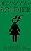 Breakaway Soldier (Outridin...