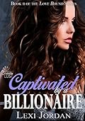 Captivated by a Billionaire
