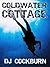 Coldwater Cottage: A short ...