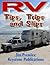 RV Tips, Trips, and Slips