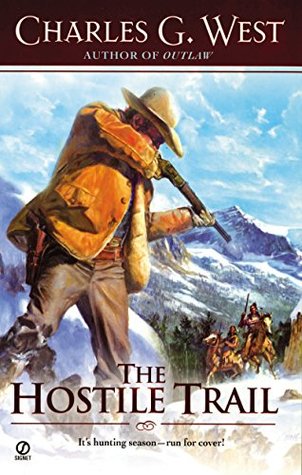 The Hostile Trail (Matt Slaughter #2)