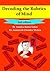 Decoding the Rubrics of Mind: With Comparisons, a note on extracting Mental Symptoms and Temperaments