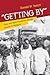 "Getting By" by Donald Macon Nonini