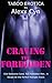 Craving the Forbidden (BBW Taboo Erotica) (Bareback and Too Big To Fit)