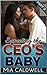Expecting The CEO's Baby - Part 3