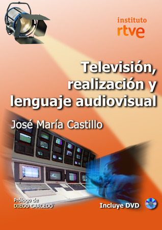 Televisión, Realización y lenguaje audiovisual