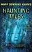 A Haunting Collection by Mary Downing Hahn: Deep and Dark and Dangerous, All the Lovely Bad Ones, and Wait Till Helen Comes – Frightful Ghostly Mysteries