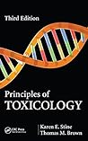 Principles of Toxicology Book cover for Principles of Toxicology