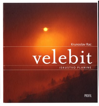 Velebit: iskustvo planine