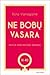 Ne bobų vasara