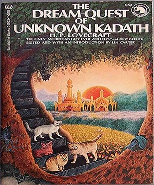 The Dream-Quest of Unknown Kadath