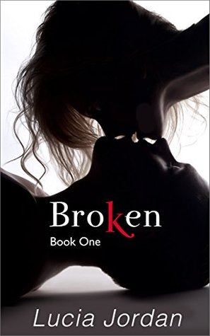 Broken (Kindle Edition)