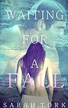 Book cover for Waiting For A Fall (Y.A. #1-3)