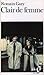 Clair de Femme by Romain Gary Clair de Femme by Romain Gary