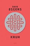 Kruh by Dave Eggers