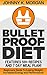 Bulletproof Diet: Beginners Guide to Losing Weight, Increased Energy and Performance