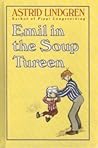 Emil in the Soup Tureen by Astrid Lindgren