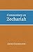 Commentary on Zechariah by Arno C. Gaebelein