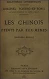 Les Chinois peints par eux-mêmes