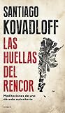 Las huellas del rencor