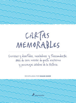 Portada de Cartas memorables, de Shaun Usher