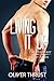 Living It Up (The Houseboy Book 7)