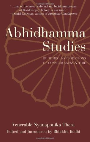 Abhidhamma Studies: Buddhist Explorations of Consciousness and Time (Paperback)