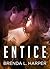 Entice [Part 1 of 2]