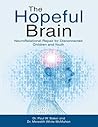 The Hopeful Brain...