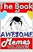 The Book of Awesome Memes: ...