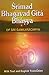 Srimad Bhagavad Gita Bhasya of Sri Sankaracarya