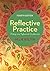 Reflective Practice: Writing and Professional Development