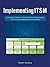 Implementing ITSM: From Sil...