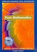 Complete Advanced Level Mathematics: Pure Mathematics