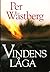Vindens Låga by Per Wästberg