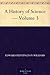 A History of Science Volume 3