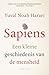 Sapiens: een Kleine Geschie...