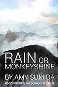 Rain or Monkeyshine